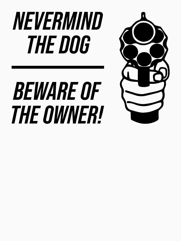 Beware of The Owner by Texterns