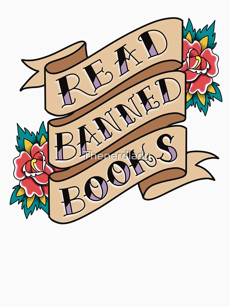 Read Banned Books Tattoo Style by Thenerdlady