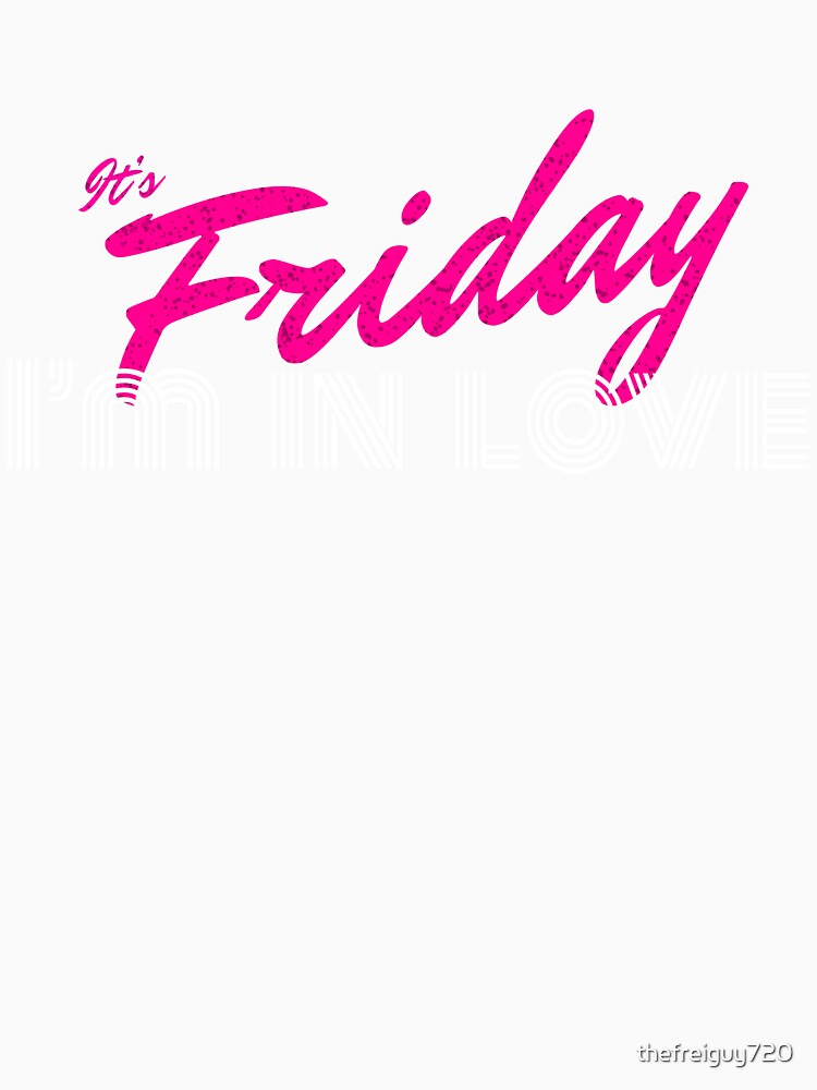 It's Friday I'm in Love Retro Print by thefreiguy720