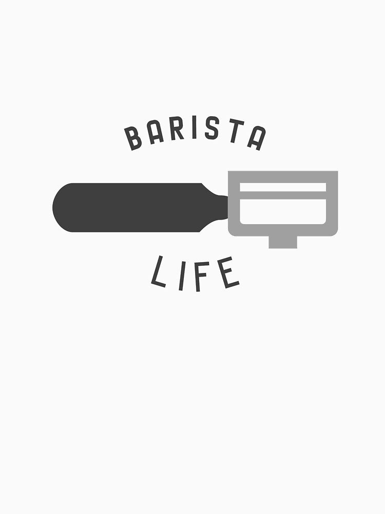 Barista Life by MoreLifeDesigns