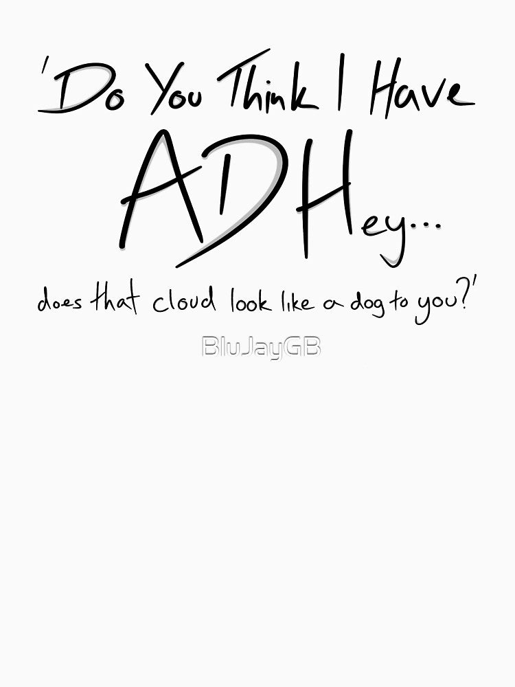 ADHD humour distraction design by BluJayGB