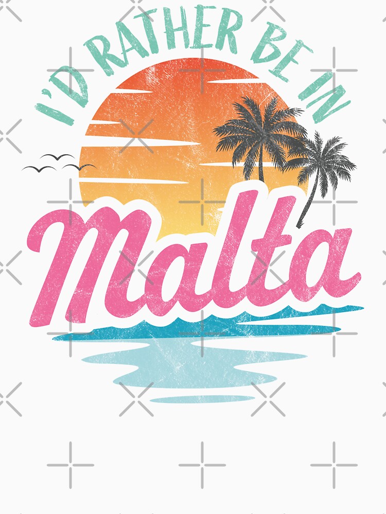 I'd rather be in Malta by PaulSDesign