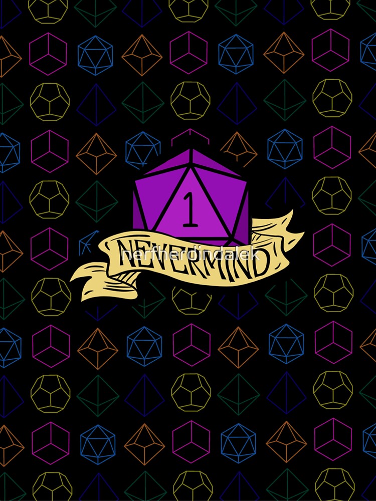 D20 Nevermind by nerfherdindalek