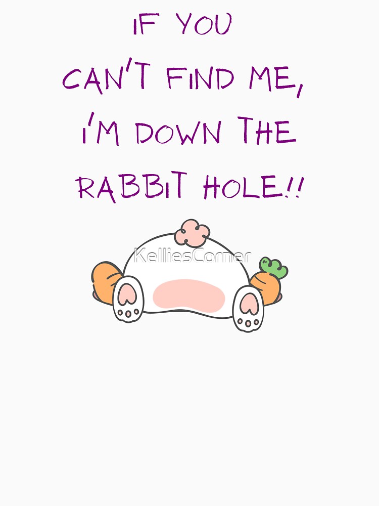 Funny Introvert Rabbit Hole Humor Design by KelliesCorner