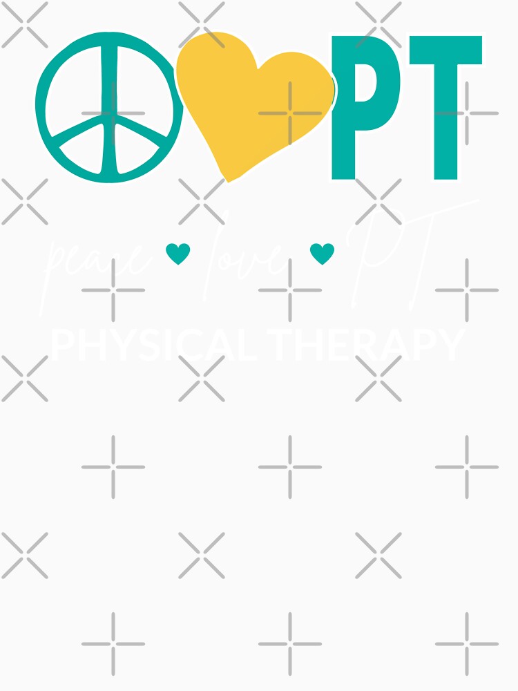 Peace Love PT III - Physical Therapy by Lemon Pepper