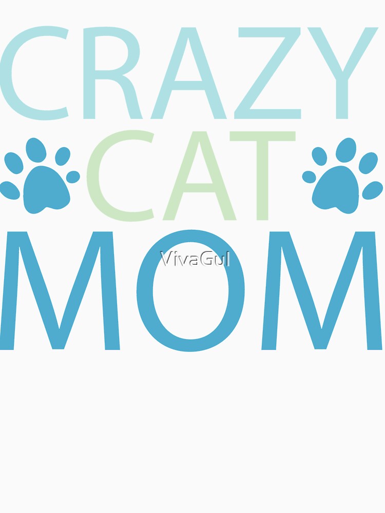 Crazy Cat Mom by VivaGul