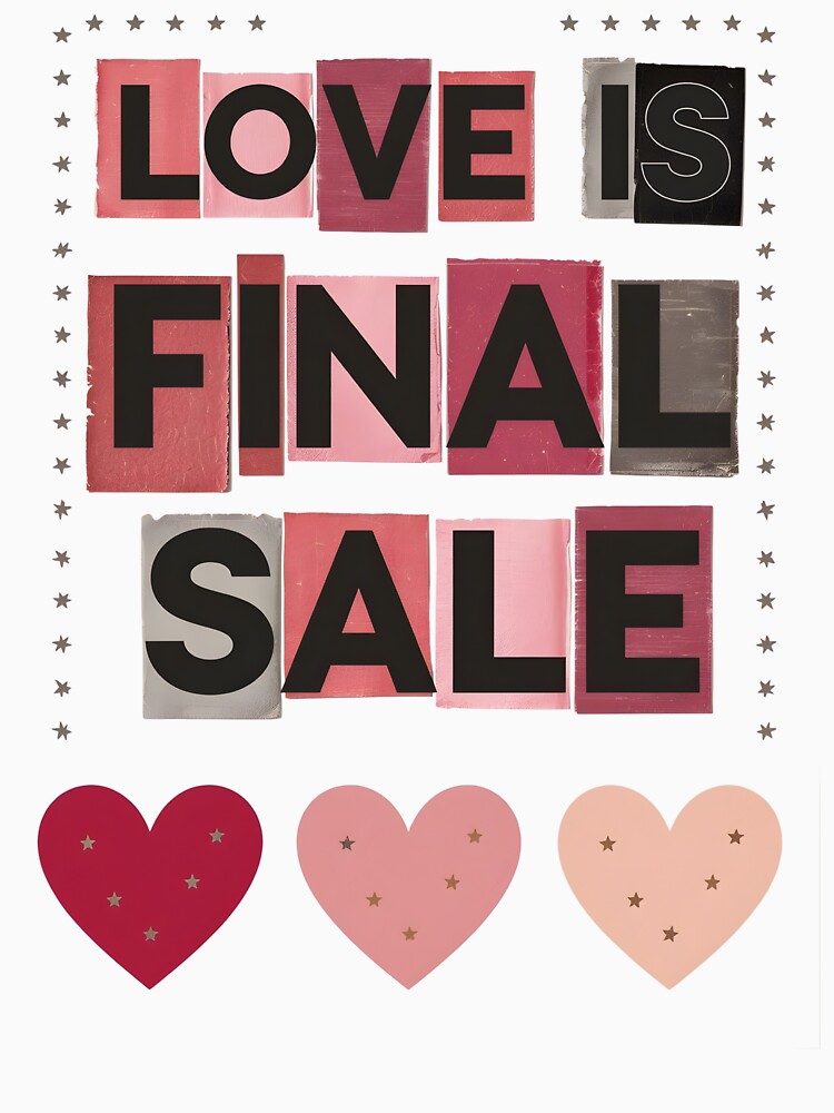Love Is Final Sale – Valentines Day Ransom Note Aesthetic Poster by FestivityFinds