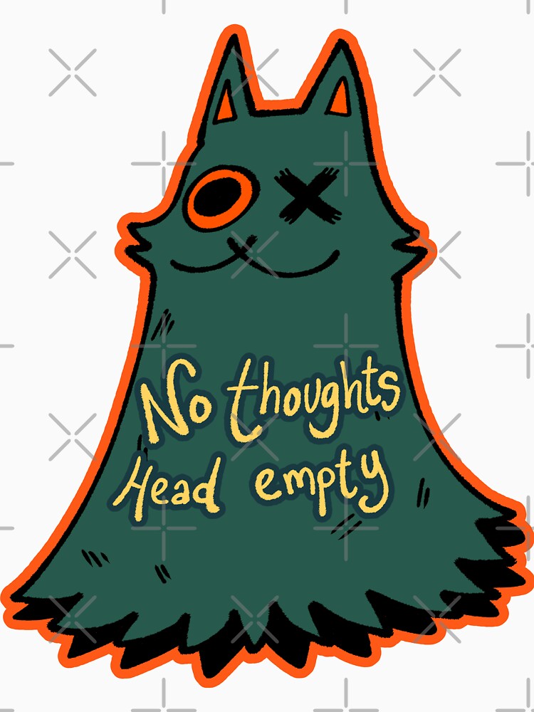 No Thoughts Head Empty Lulu by WizzyMcPuffy