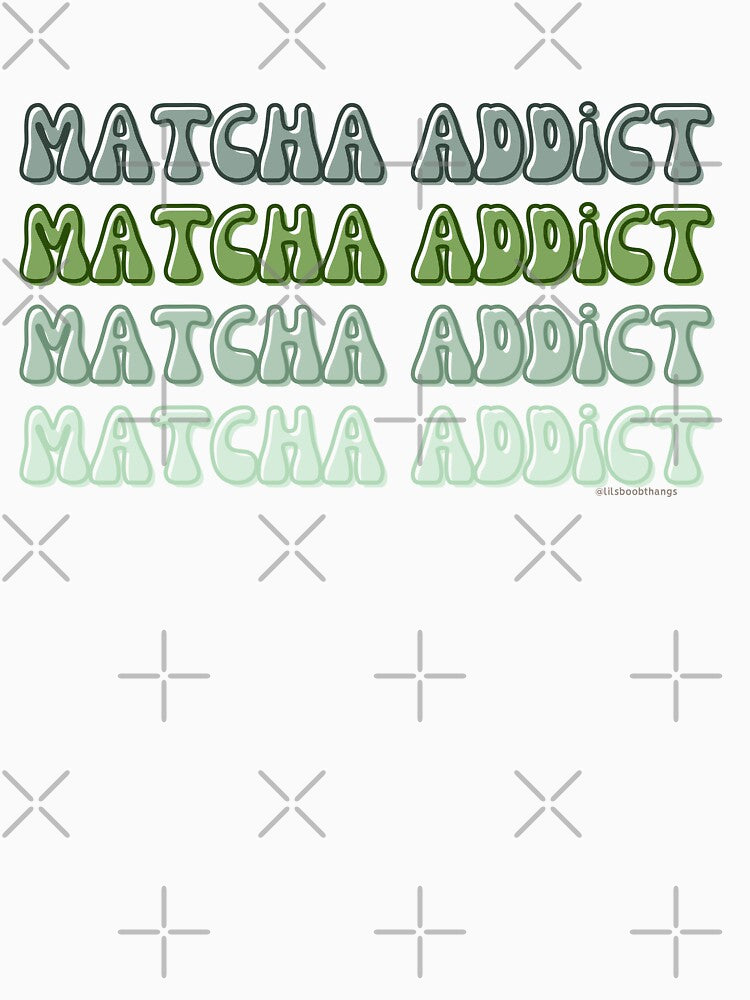 Matcha Addict. v14a | @lilsboobthangs by lilsboobthangs
