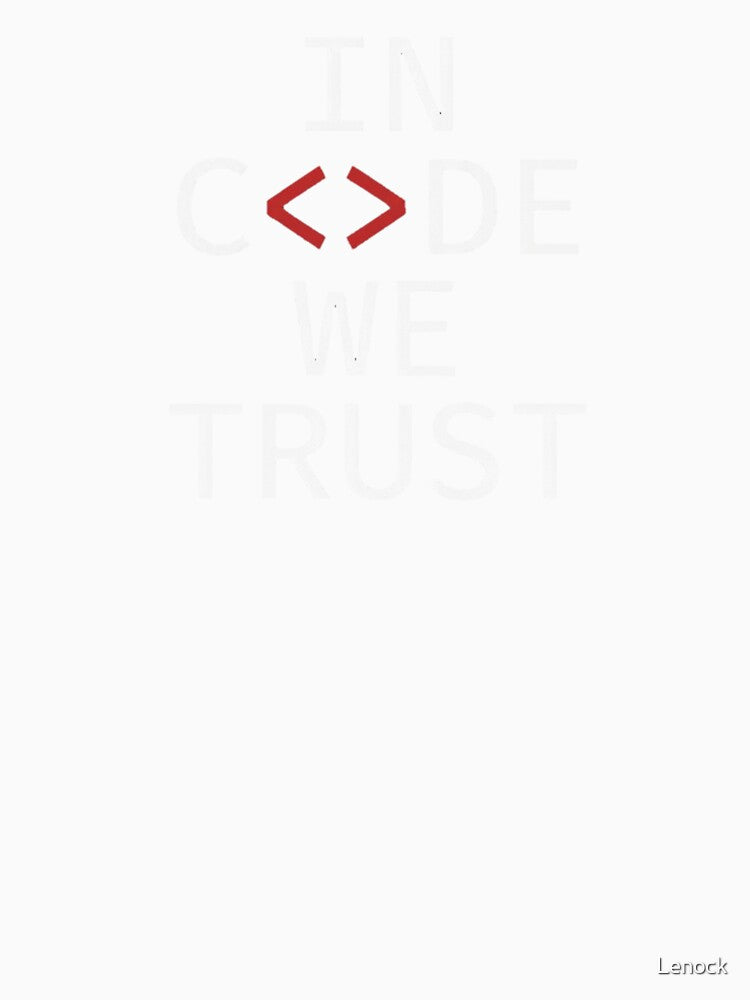 In code we trust by Lenock