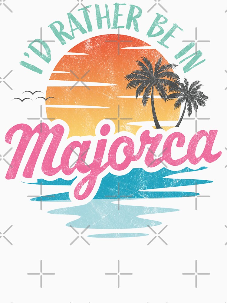 I'd rather be in Majorca by PaulSDesign