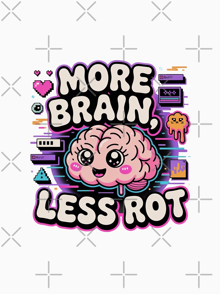 More Brain Less Rot Funny Programmer T-Shirt – Cute Kawaii Tech Humor Design for Coders, Gamers & Nerd Gift Buyers by GemBob Creations