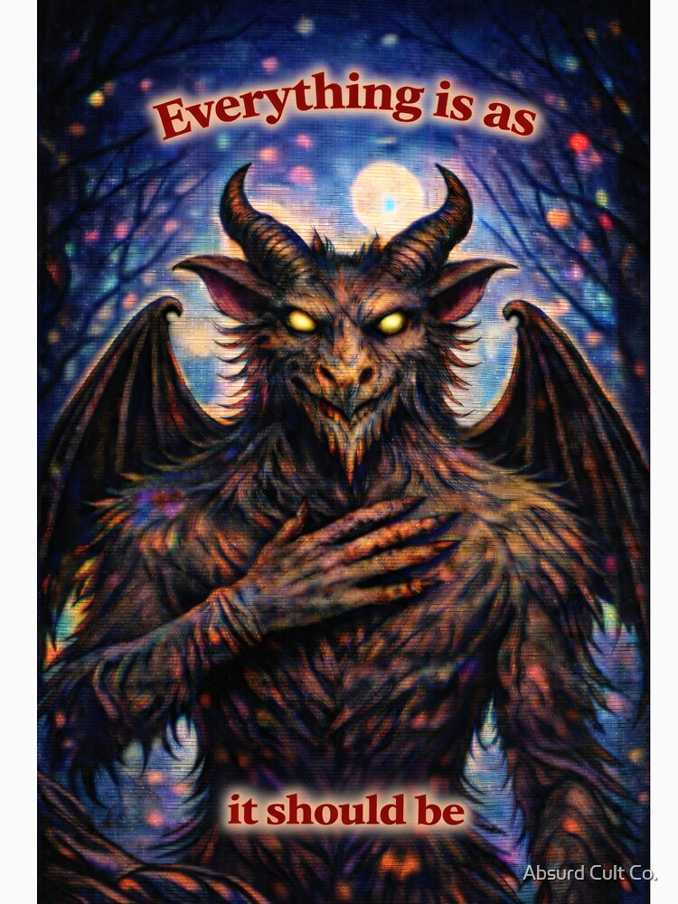 Jersey Devil – "Everything Is As It Should Be" – Cursed Affirmation by Absurd Cult Co.