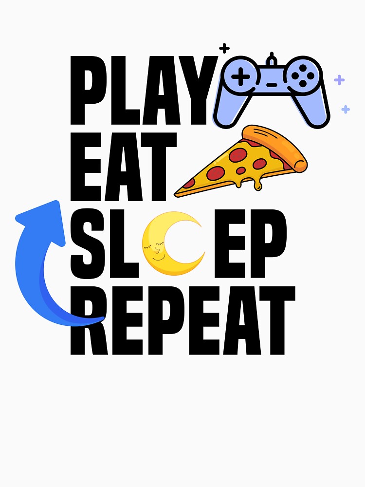 Play Eat Sleep Repeat by BCW
