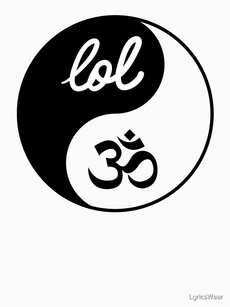 Where LOL Meets OM in YinYang Symbol by LyricsWear