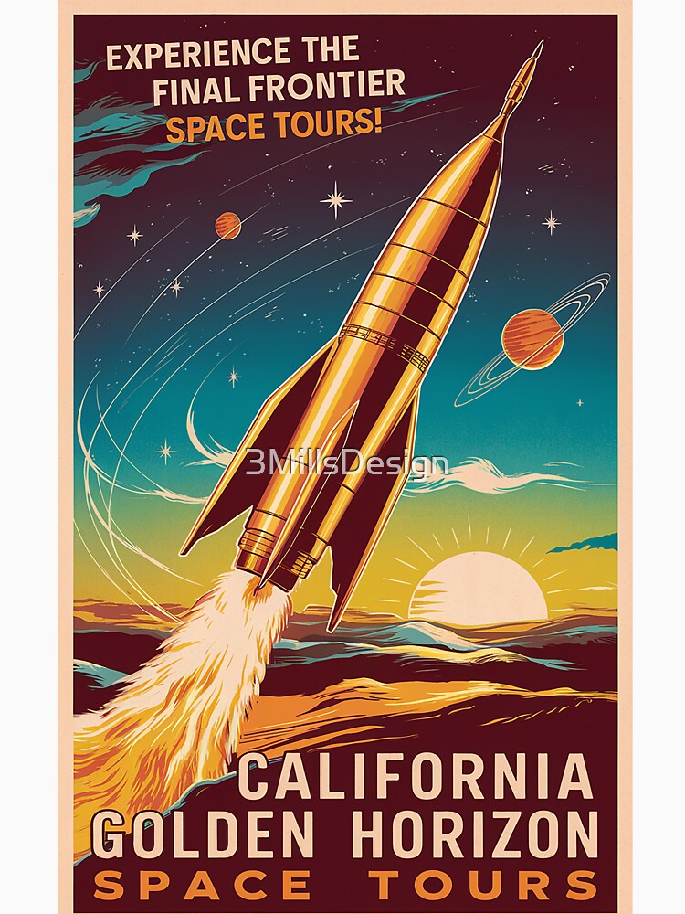 California Golden Horizon Space Tours - Retro Vintage Space Tours by 3MillsDesign