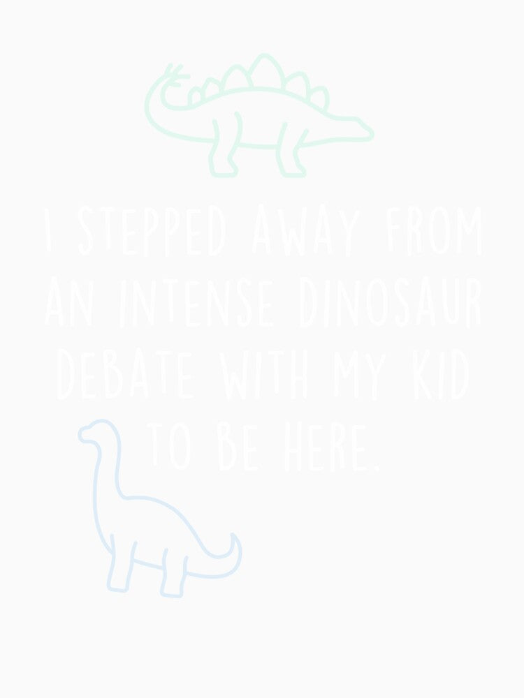 Mother's Day Dinosaur Debate To Be Here by Clara Hollins