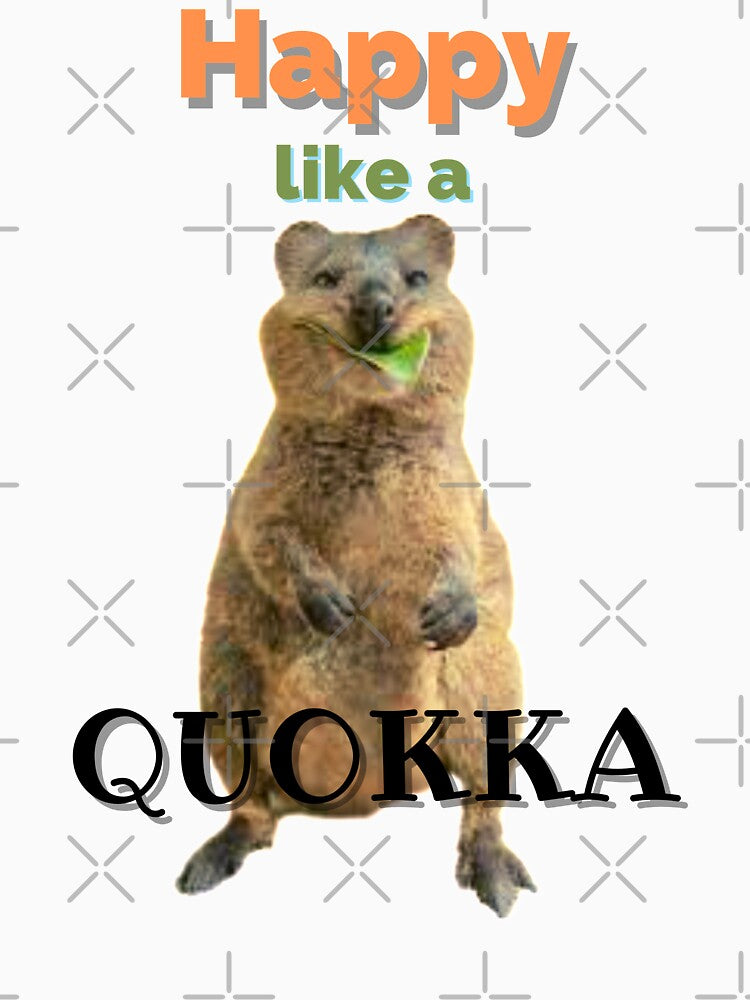 Guess what? i´m happy like a quokka by Georgeox
