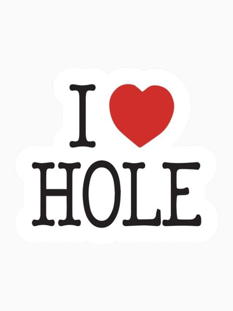 I heart HOLE by Jellyly