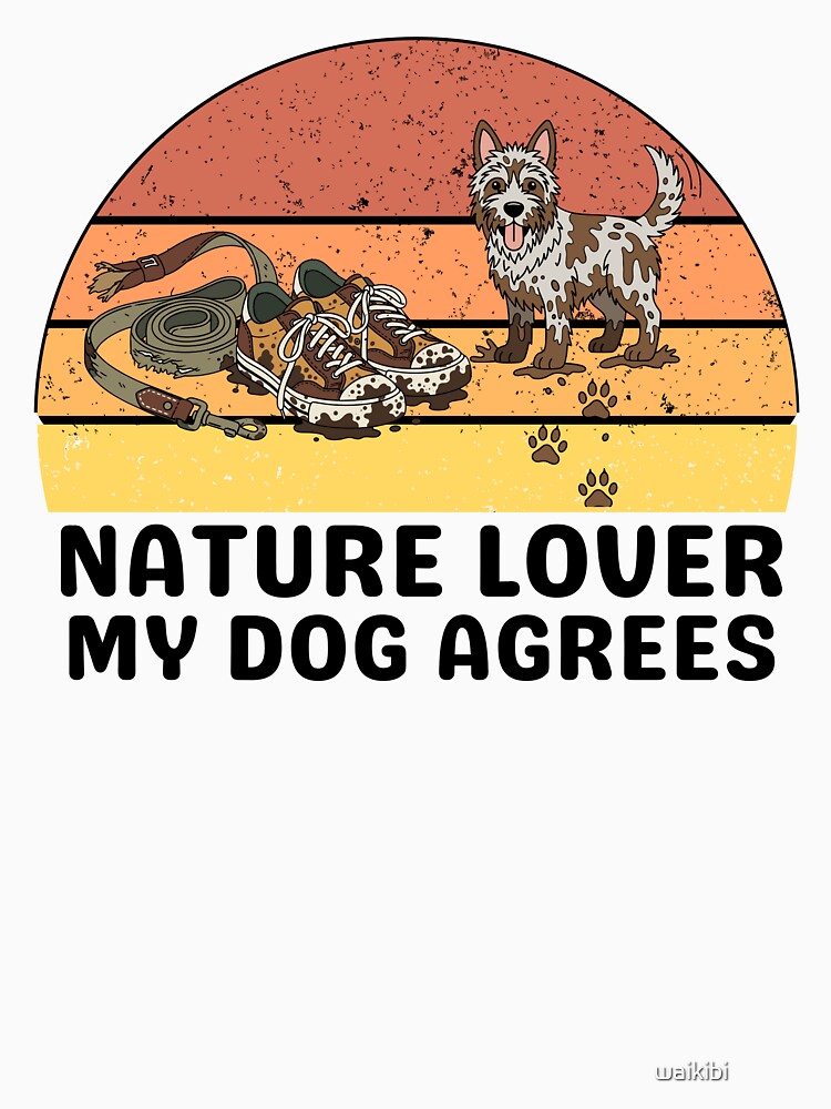 Retro Nature Lover With Muddy Shoes and Paws  Hiking Dog Lover by waikibi ⭐⭐⭐⭐⭐