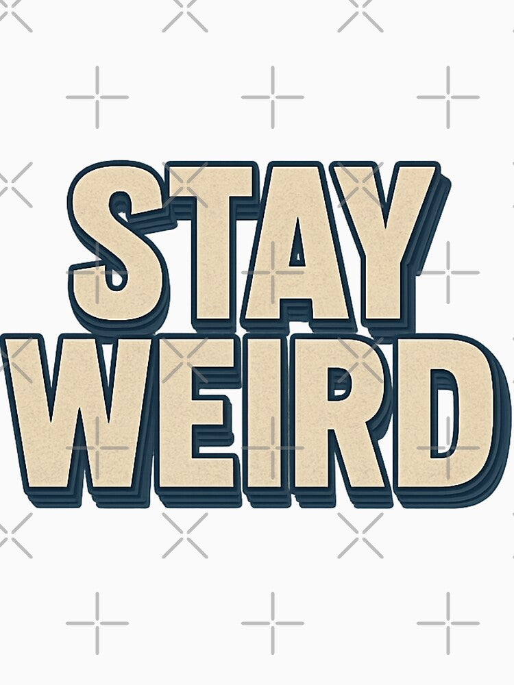 Stay Weird – Retro Neon Aesthetic Typography by RouniBoutique