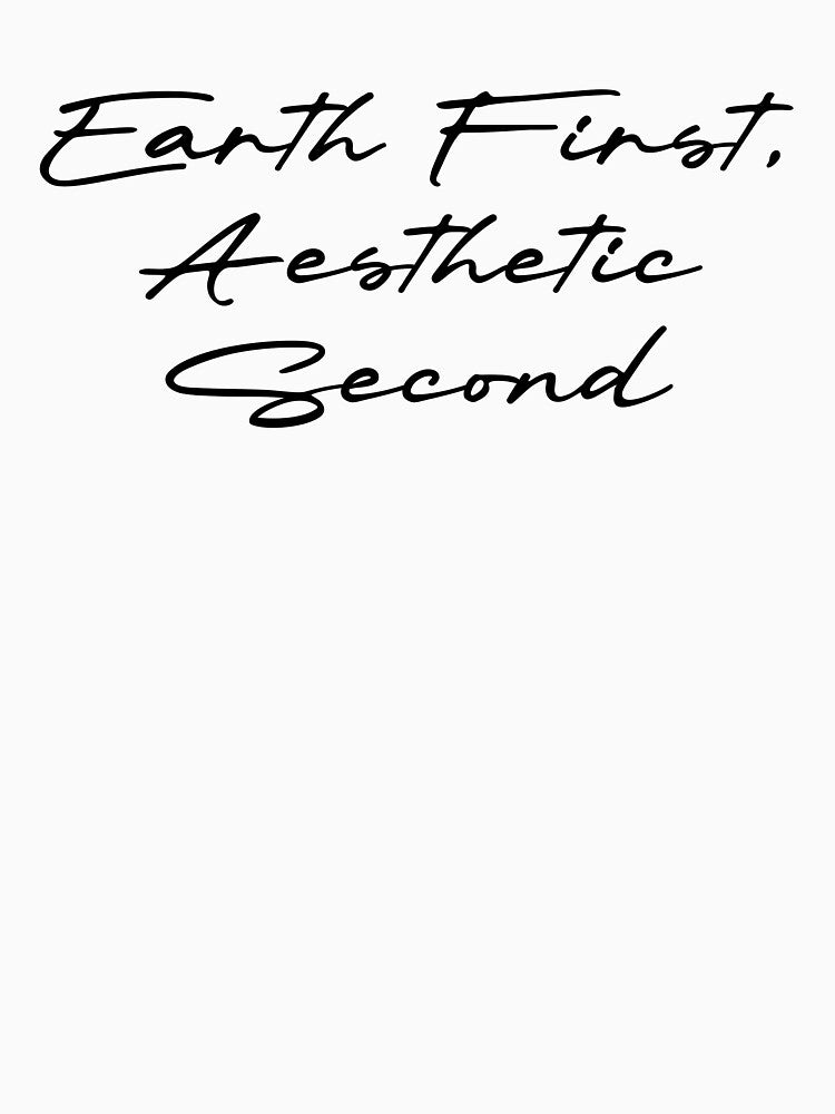 Earth First, Aesthetic Second by Ninjacatoff