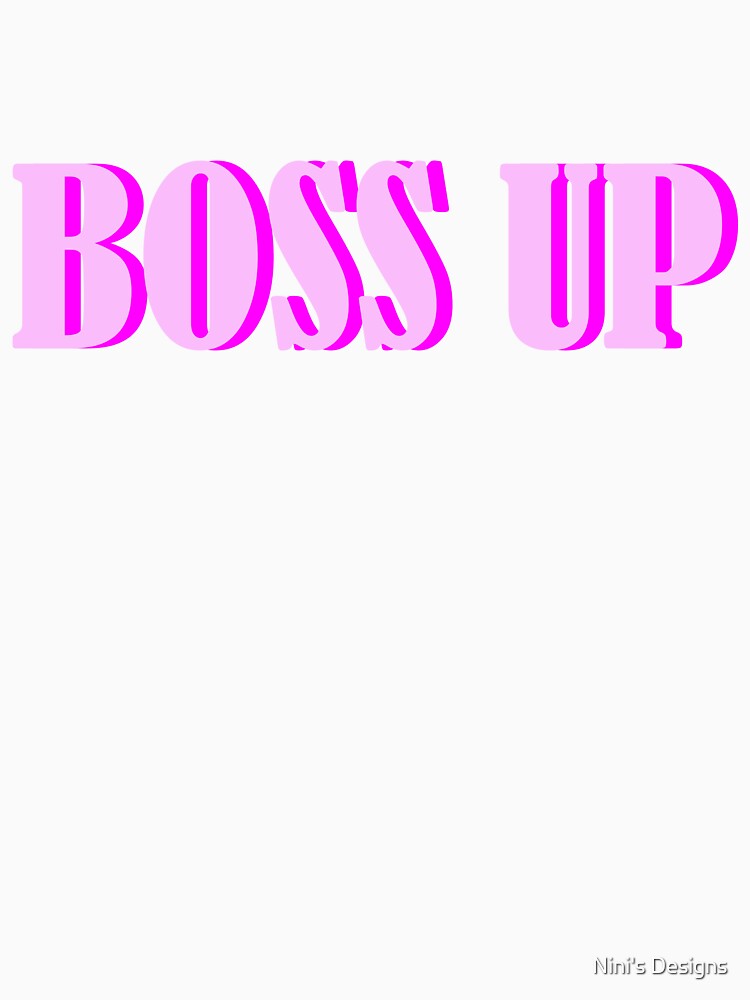 Small business owner - boss up by Nini's Designs