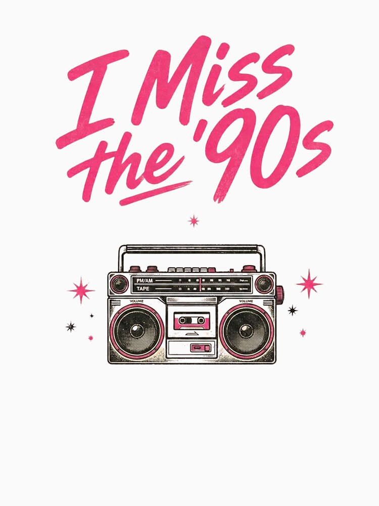 I Miss the 90s. T-Shirt! by Wannashirt