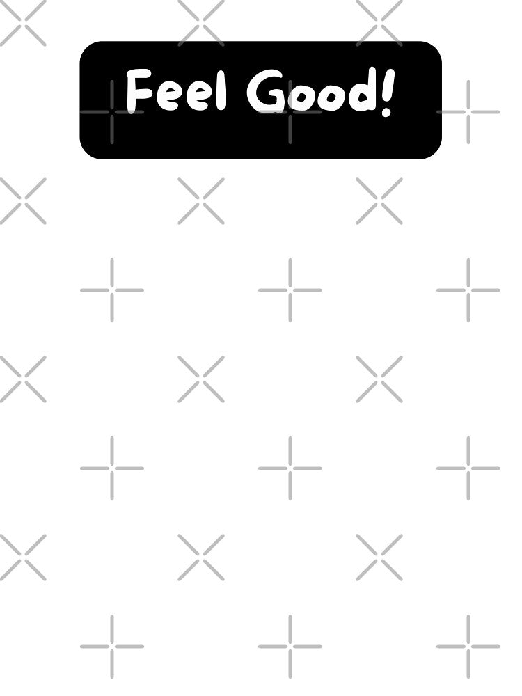 Feel Good by birdyness