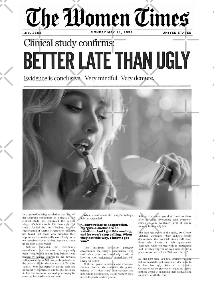Satire Newspaper Better Late Than Ugly Women Times by GlowinUp Shop