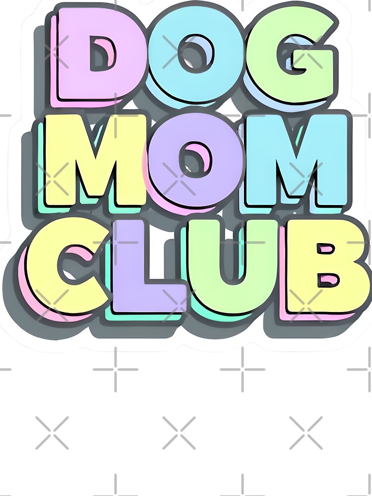 Dog Mom Club by DesignStudio135