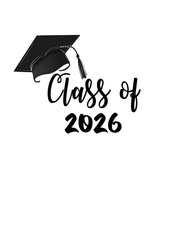 Class Of 2026 Graduation by Verycutethings