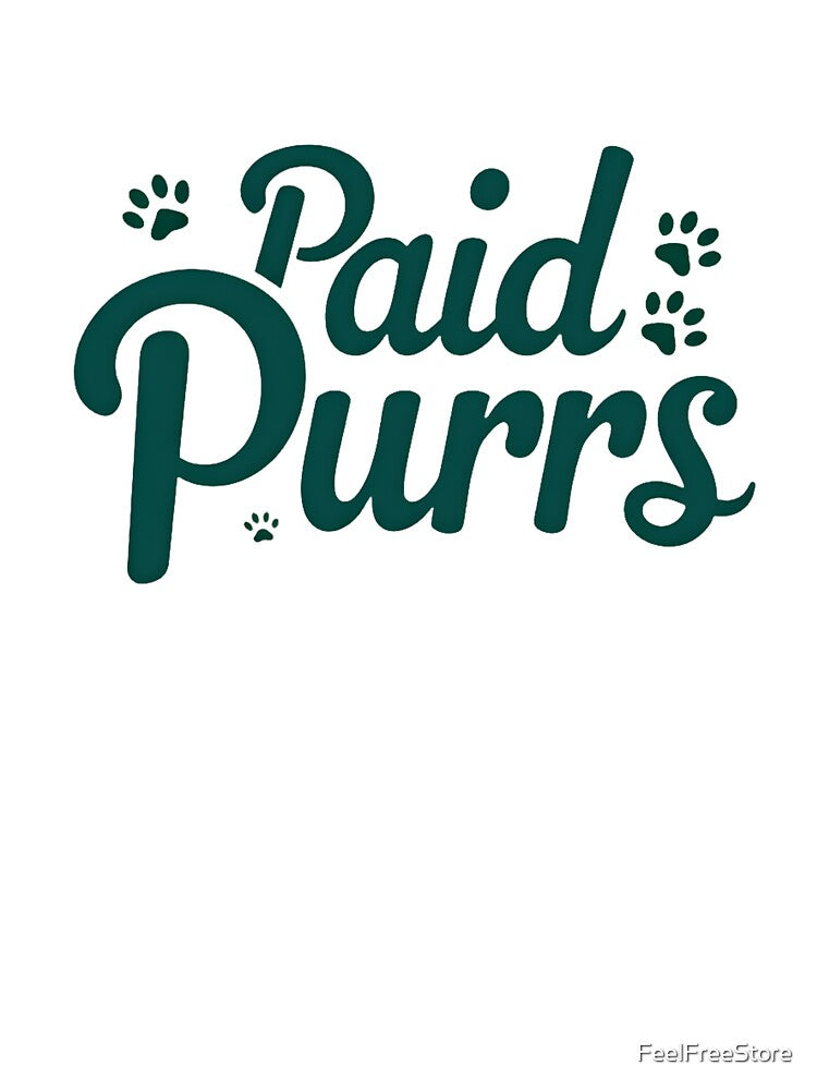 Paid Purrs – Cat Lover Design for Developers & Programmers by FeelFreeStore
