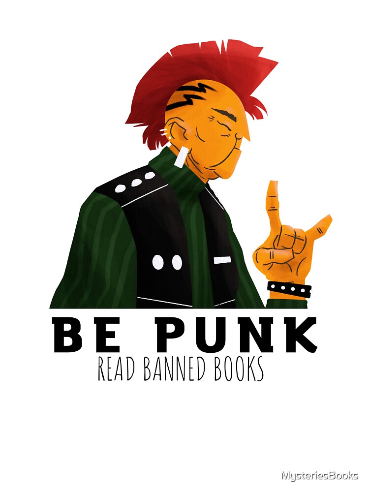 Be Punk, Read Banned Books, by MysteriesBooks