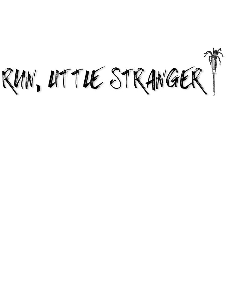 Run Little Stranger - Malakai by page-and-cup