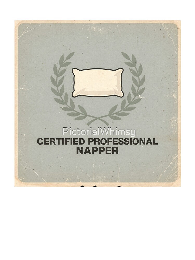 Certified Professional Napper Retro Poster by PictorialWhimsy