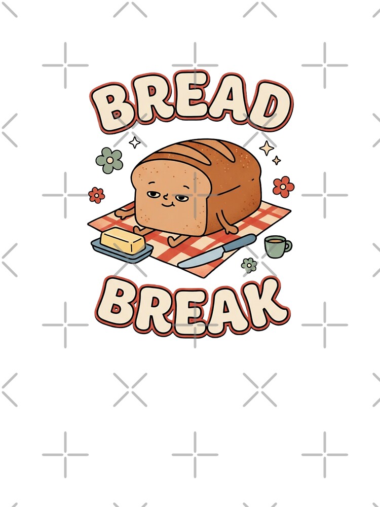 Bread Break Cute Retro Sourdough by GoofyShopp