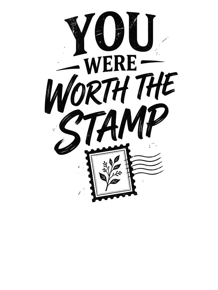 You Were Worth the Stamp – Vintage Pen Pal & Snail Mail Design by Inky Accessories