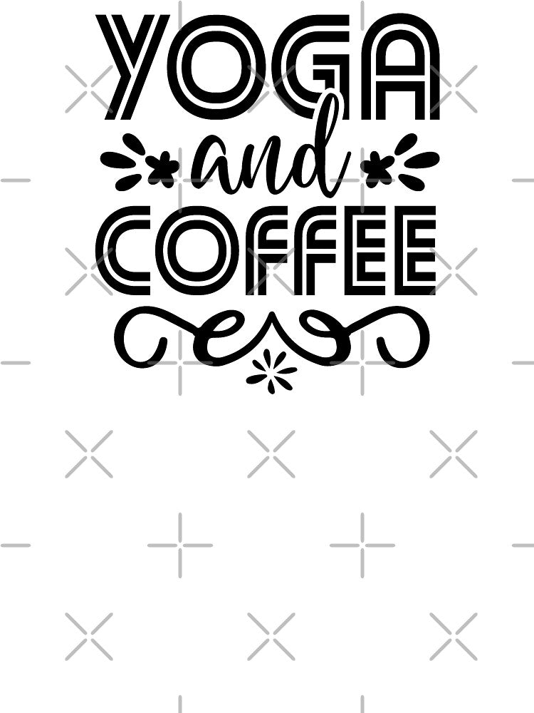 Yoga Quote Yoga and Coffee Motivational Saying by SoccaTamam