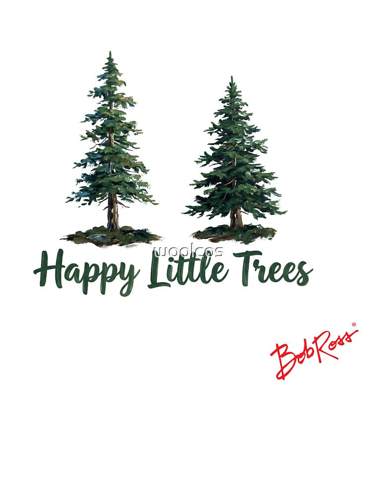 Happy Little Trees Bob Ross Fan Art by woolcos