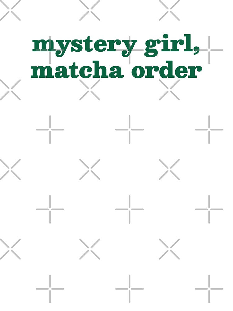 Mystery Girl Matcha Order — Bold Green Funny Quote | Matcha Lover Gift, Soft Girl Aesthetic Mug by ArtofDari