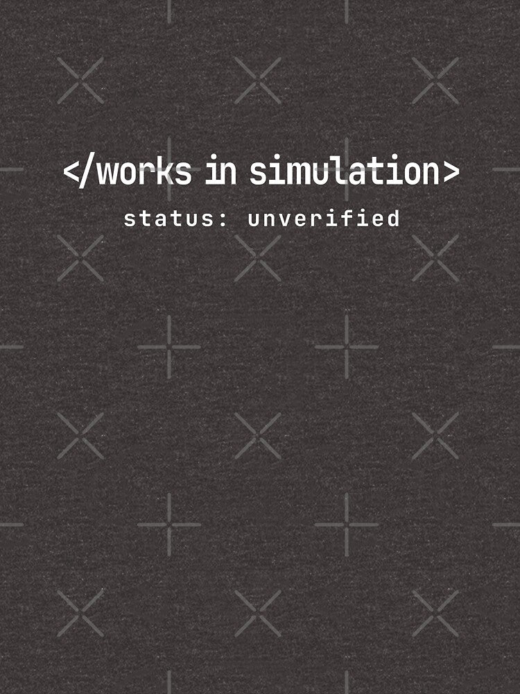 Works in Simulation Status Unverified White Tech Typography Design by unique art and design
