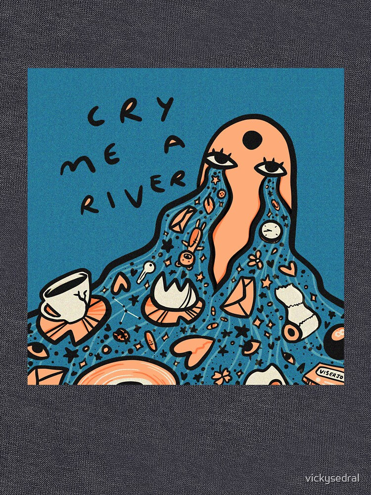 Cry me a river by vickysedral