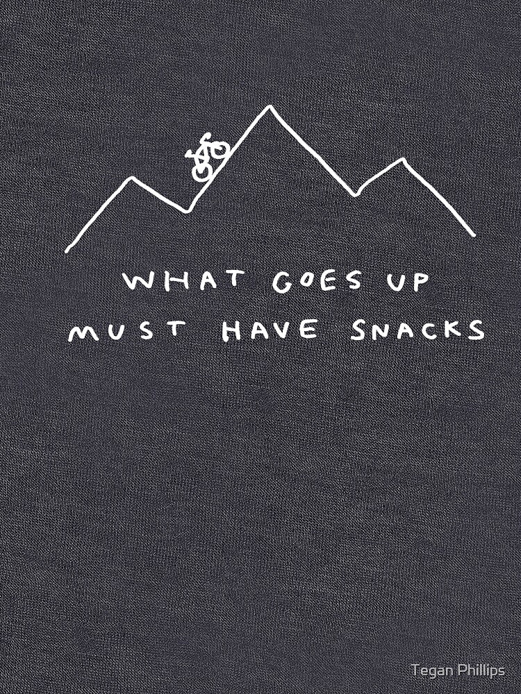 What Goes Up Must Have Snacks by Tegan Phillips