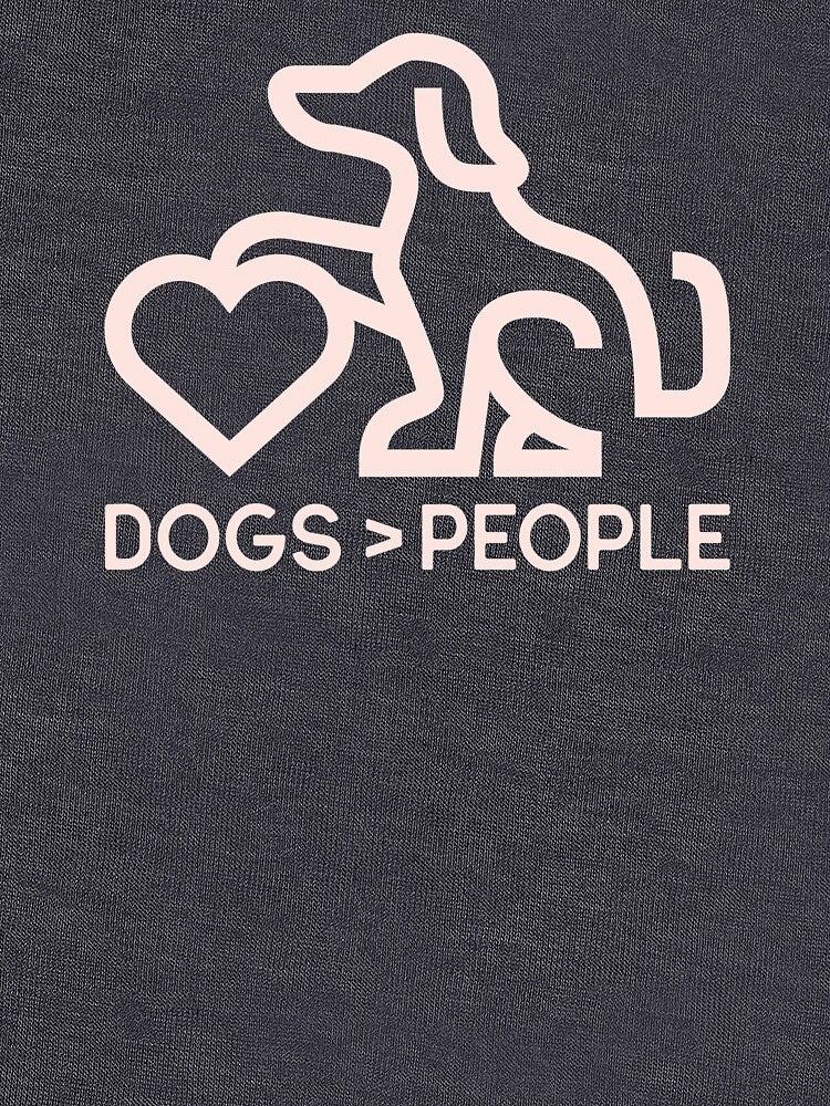 Dogs > People by LugosTees