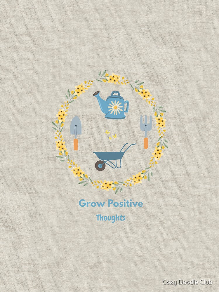 Grow Positive Thoughts Garden Tools Doodle | Cute Botanical Aesthetic Gift by Cozy Doodle Club