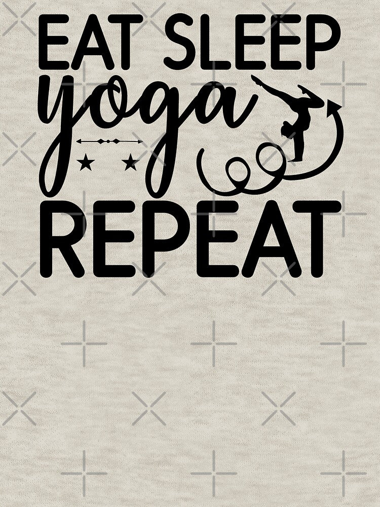 Yoga Saying Eat Sleep Yoga Repeat Motivational Quote by SoccaTamam