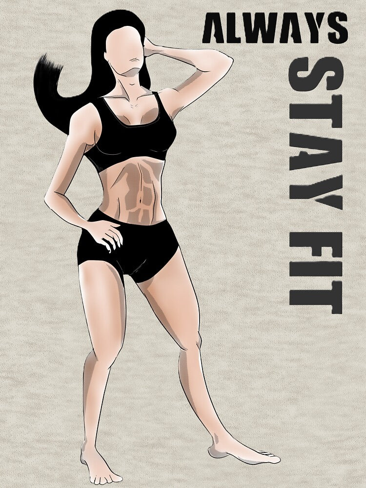 Always Stay Fit by RDGNR