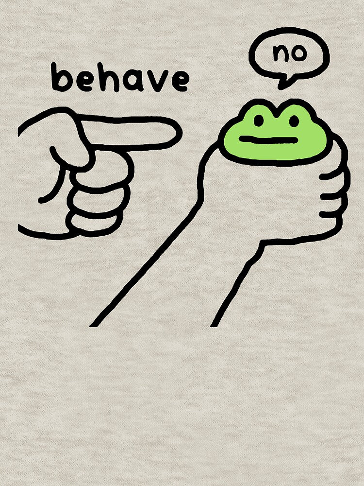 Behave, no… Funny Cute Frog by Buntrockstore