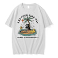 Reaper Beach Another Fine Day Ruined By Responsibility 0 Tshirts Sweater